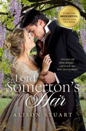 Lord Somerton's Heir by Alison Stuart