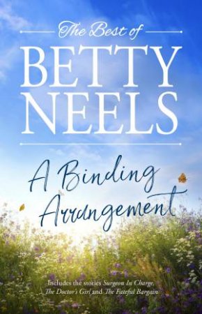 A Binding Arrangement by Betty Neels