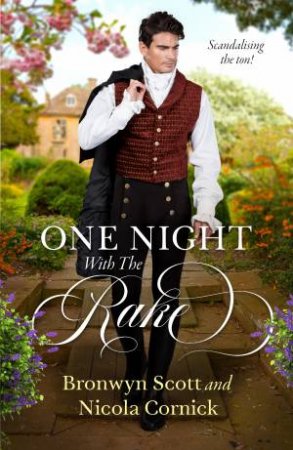 One Night With The Rake by Nicola Cornick & Bronwyn Scott