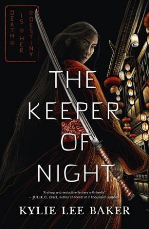 The Keeper Of Night by Kylie Lee Baker