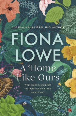 A Home Like Ours by Fiona Lowe