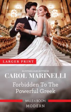 Forbidden To The Powerful Greek by Carol Marinelli