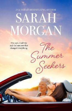 The Summer Seekers by Sarah Morgan