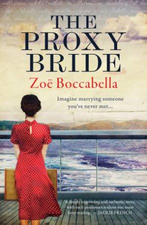 The Proxy Bride by Zoe Boccabella