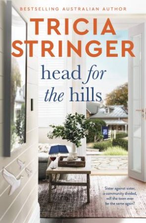 Head for the Hills by Tricia Stringer