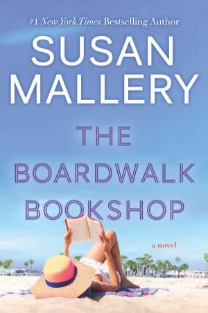 The Boardwalk Bookshop by Susan Mallery