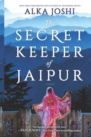 The Secret Keeper of Jaipur by Alka Joshi