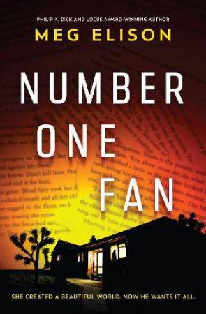 Number One Fan by Meg Elison