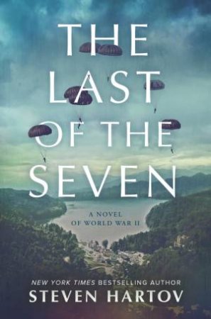 The Last of the Seven by Steven Hartov