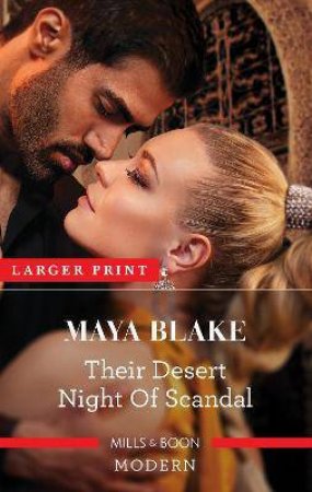 Their Desert Night Of Scandal by Maya Blake