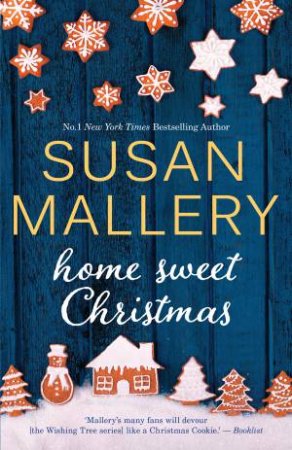 Home Sweet Christmas by Susan Mallery