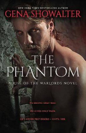 The Phantom by Gena Showalter