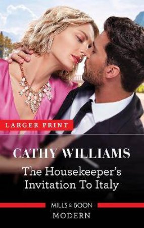 The Housekeeper's Invitation To Italy by Cathy Williams