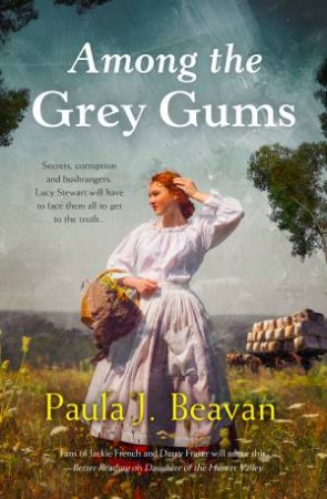 Among the Grey Gums by Paula J. Beavan