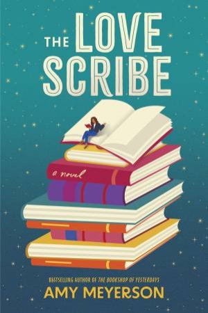 The Love Scribe by Amy Meyerson