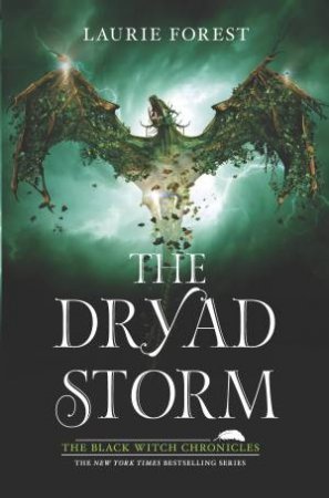 The Dryad Storm by Laurie Forest