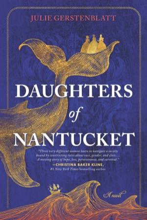 Daughters of Nantucket by Julie Gerstenblatt