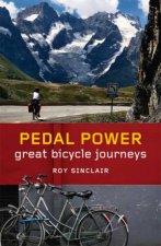 Pedal Power Great Bicycle Journeys