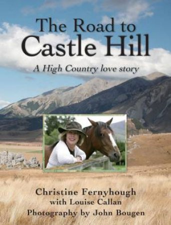 Road To Castle Hill by Christine Fernyhough & Louise Callan