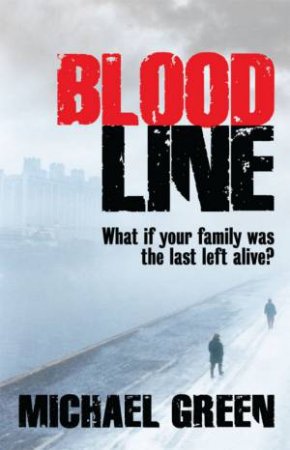 Blood Line by Michael Green