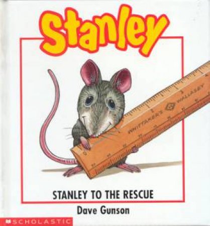 Stanley To The Rescue by Dave Gunson