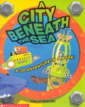 A City Beneath The Sea by Phillip Fickling