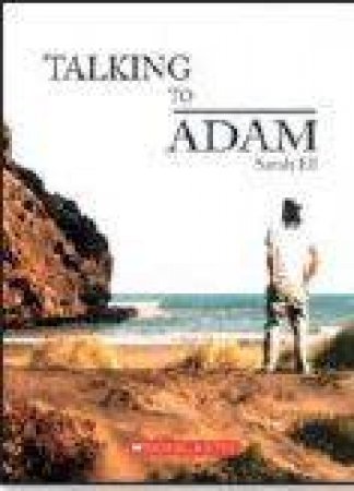 Talking To Adam by Sarah Ell