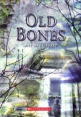 Old Bones by Bill Nagelkerke