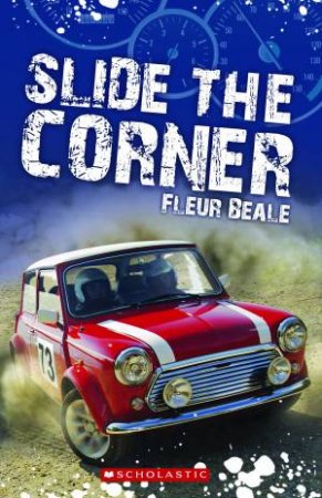 Slide The Corner by Fleur Beale