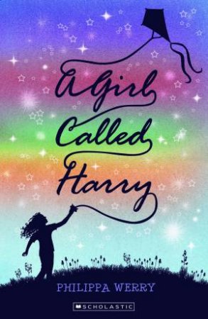 A Girl Called Harry by Phillipa Werry