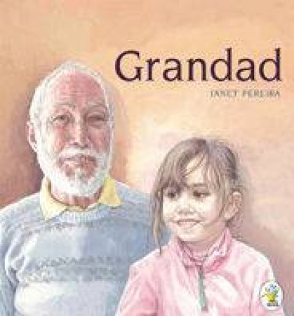 Grandad by Janet Pereira