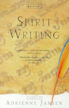 Spirit Writing by Adrienne Jansen