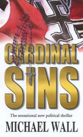 Cardinal Sins by Michael Wall