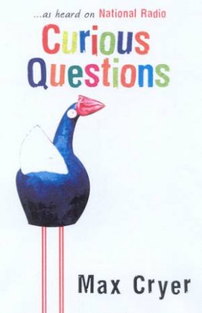 Curious Questions by Max Cryer