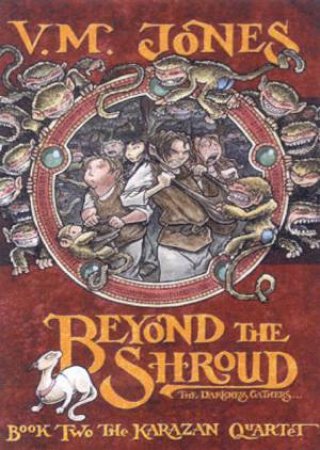 Beyond The Shroud by V M Jones