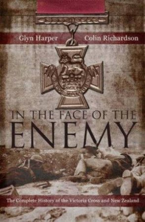 In The Face Of The Enemy by Colin Richardson & Glyn Harper