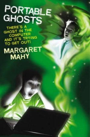 Portable Ghosts by Margaret Mahy