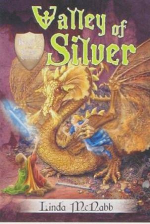 Valley Of Silver by Linda McNabb