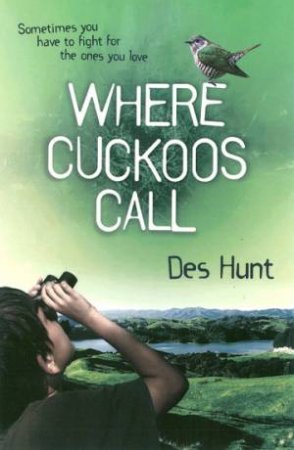 Where Cuckoos Call by Des Hunt