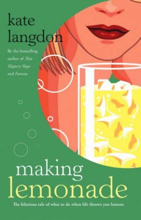 Making Lemonade by Kate Langdom