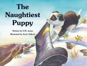 Naughtiest Puppy by V M Jones