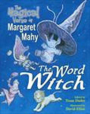 Word Witch by Margaret Mahy