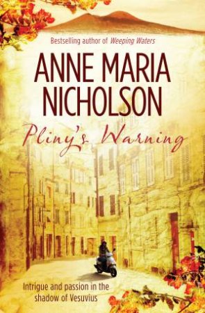 Pliny's Warning by Anne Maria Nicholson