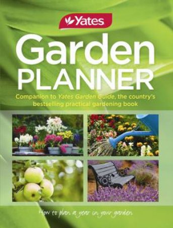 Yates Garden Planner by Various