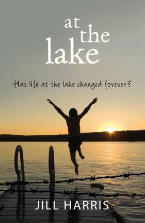 At the Lake by Jill Harris