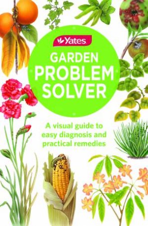 Yates Garden Problem Solver by Various 