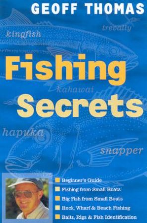 Fishing Secrets by Geoff Thomas