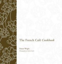 French Cafe Cookbook