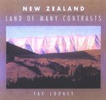 New Zealand  Land Of Many Contrasts