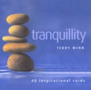 Tranquility Cards by Terry Winn